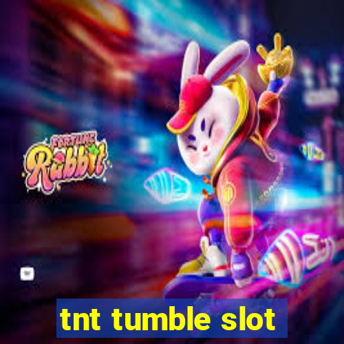 tnt tumble slot