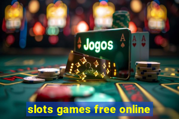 slots games free online