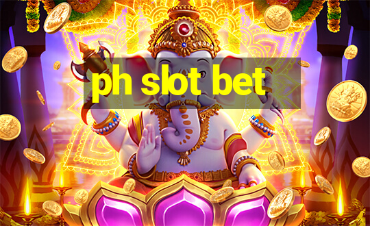 ph slot bet