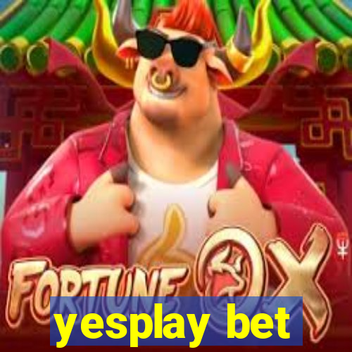 yesplay bet