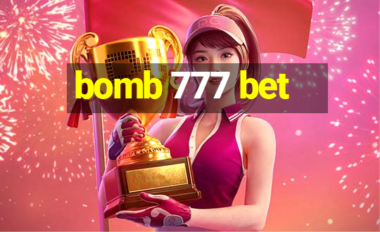 bomb 777 bet