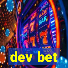 dev bet