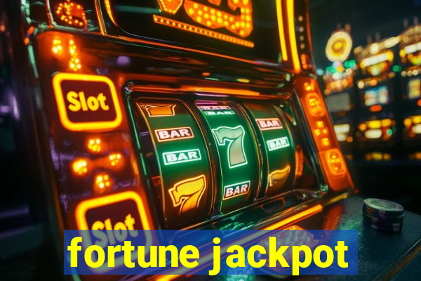 fortune jackpot