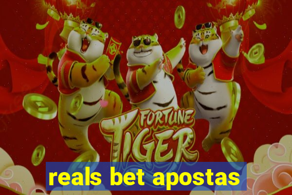 reals bet apostas