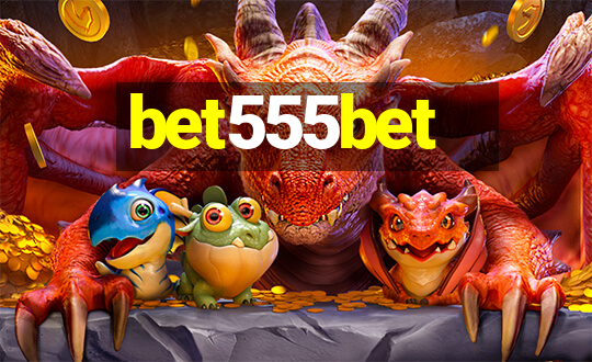 bet555bet