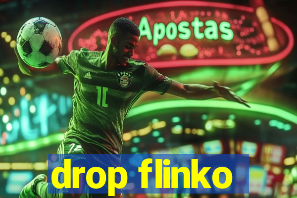 drop flinko