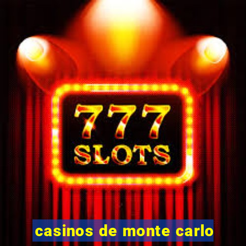 casinos de monte carlo