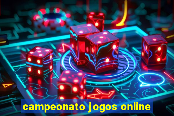 campeonato jogos online