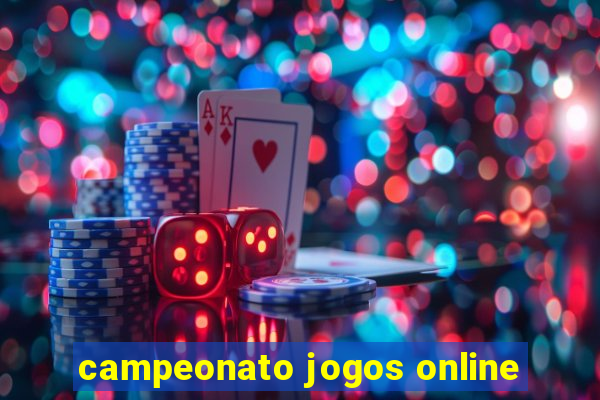 campeonato jogos online