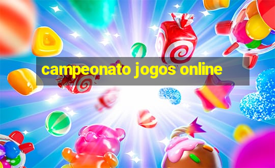 campeonato jogos online