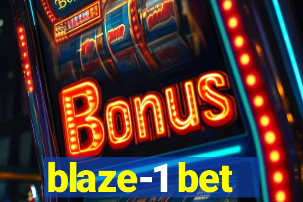 blaze-1 bet