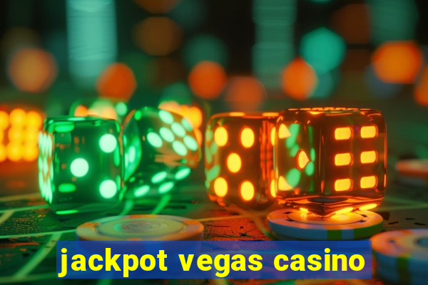 jackpot vegas casino