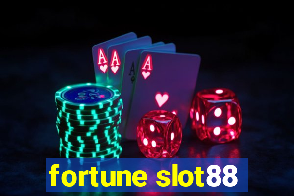 fortune slot88