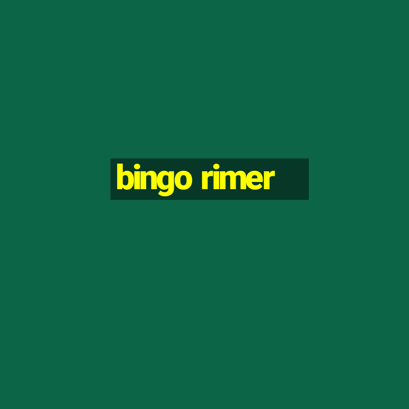 bingo rimer