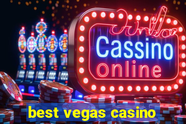 best vegas casino