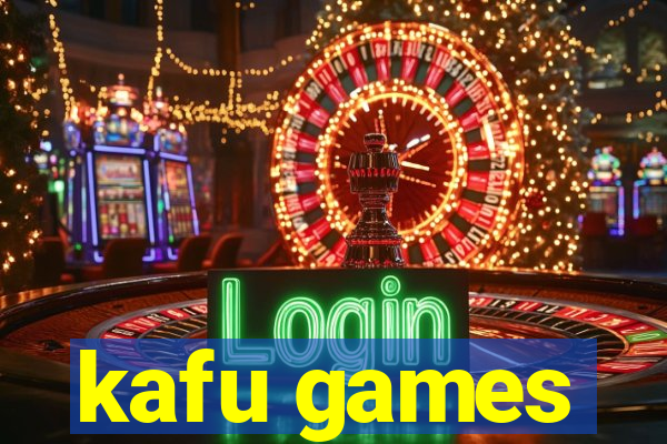 kafu games