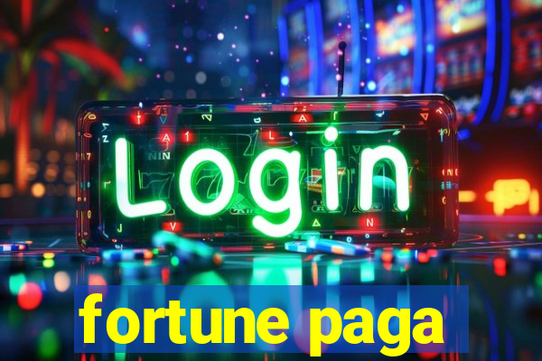 fortune paga