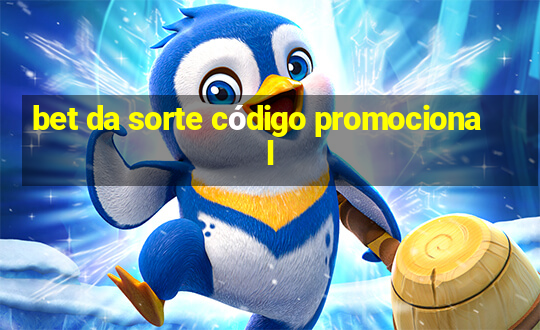 bet da sorte código promocional