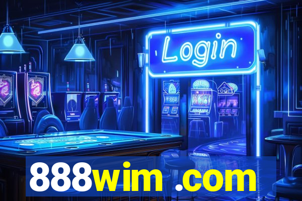 888wim .com