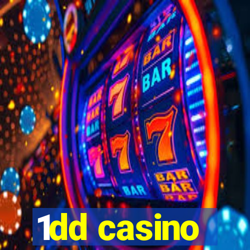 1dd casino