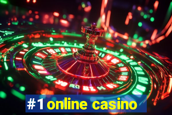 #1 online casino