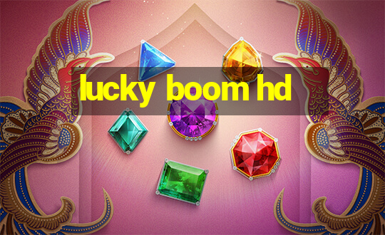 lucky boom hd