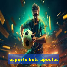 esporte bets apostas