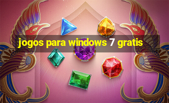 jogos para windows 7 gratis