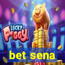 bet sena