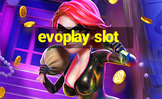 evoplay slot