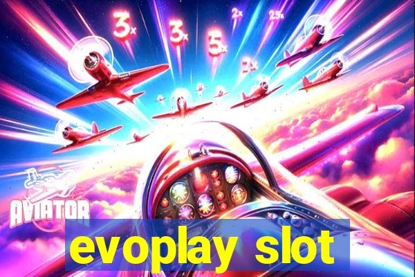 evoplay slot