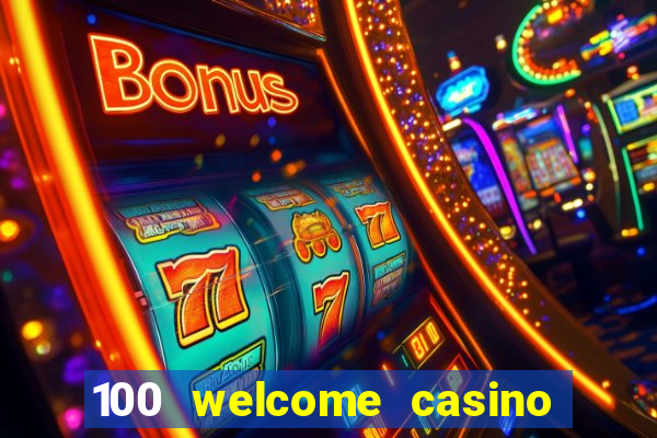 100 welcome casino bonus bovada