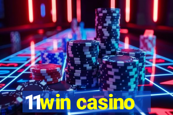 11win casino