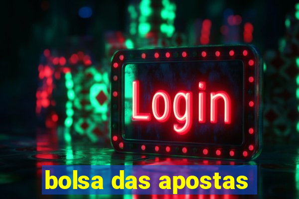 bolsa das apostas