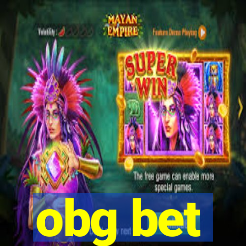 obg bet