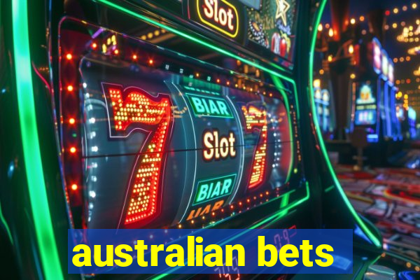 australian bets