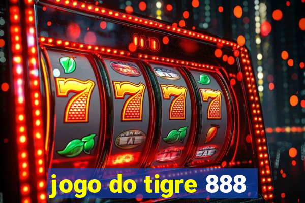 jogo do tigre 888