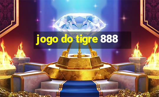 jogo do tigre 888