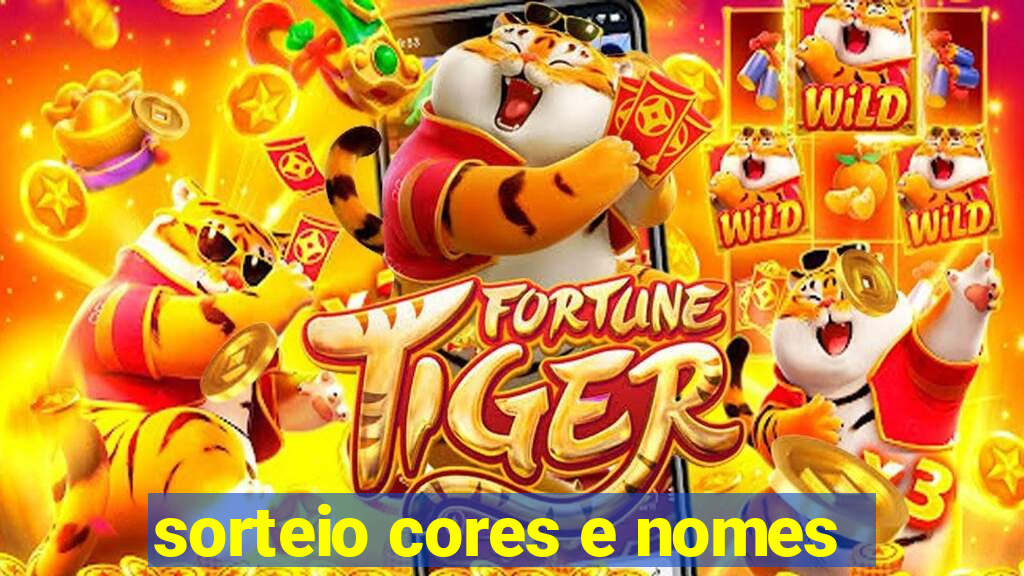 sorteio cores e nomes