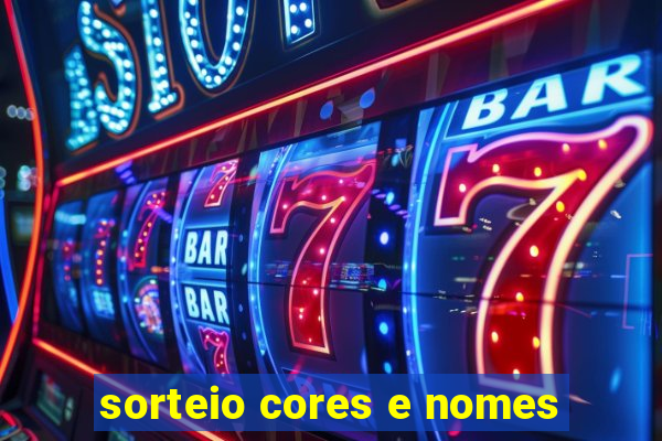 sorteio cores e nomes