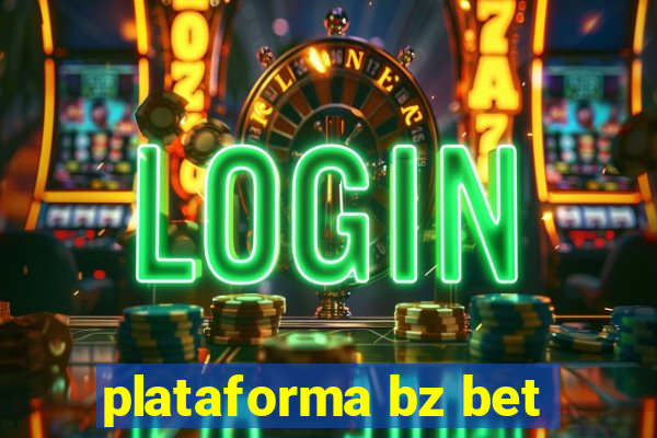 plataforma bz bet