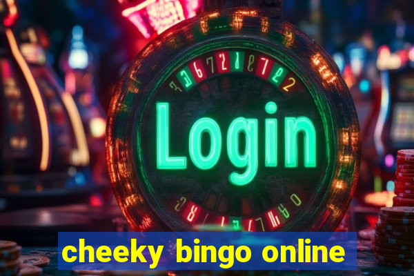 cheeky bingo online