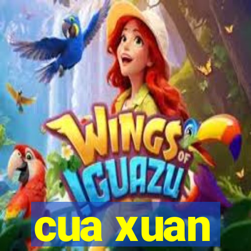 cua xuan