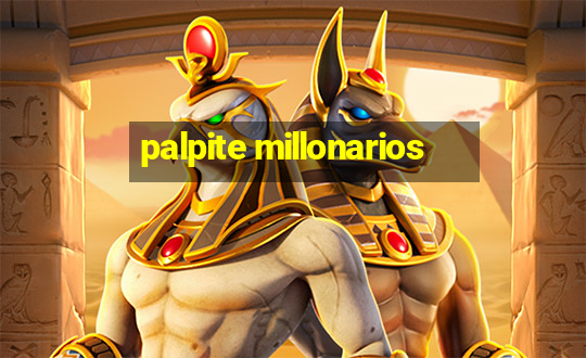 palpite millonarios