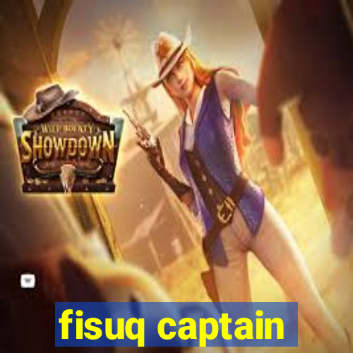 fisuq captain