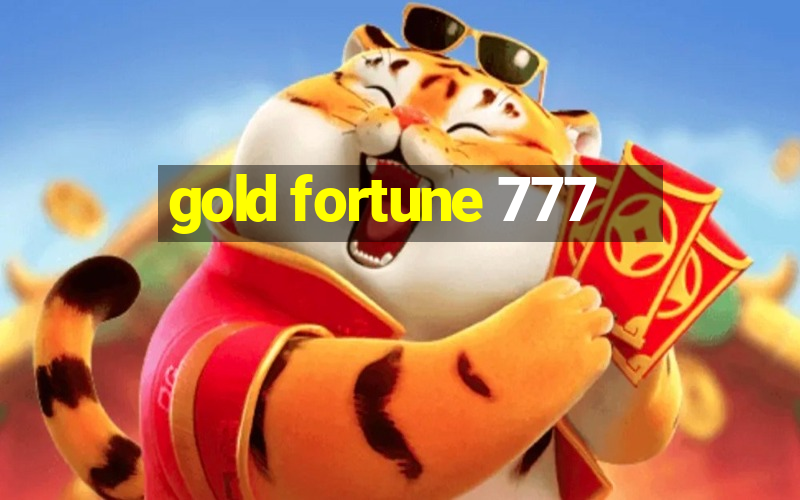 gold fortune 777