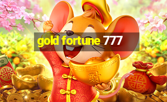 gold fortune 777