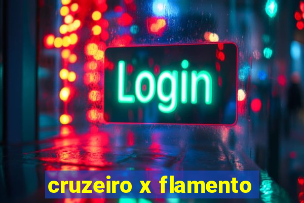 cruzeiro x flamento