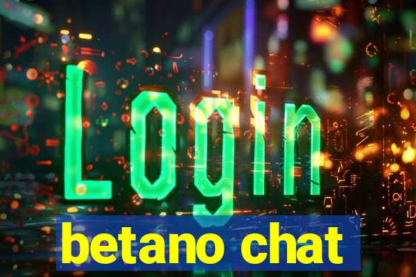 betano chat