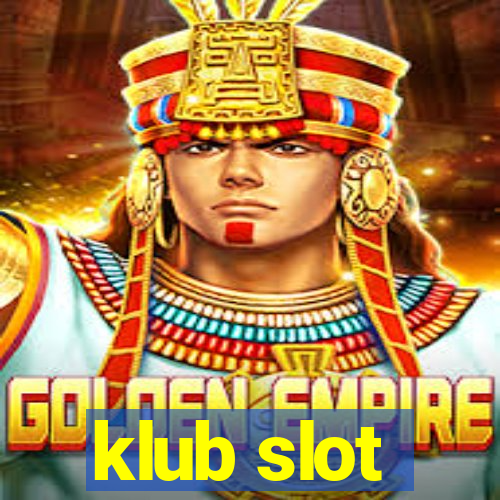 klub slot